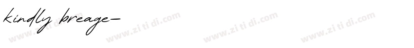kindly breage字体转换